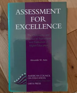 Assessment for Excellence