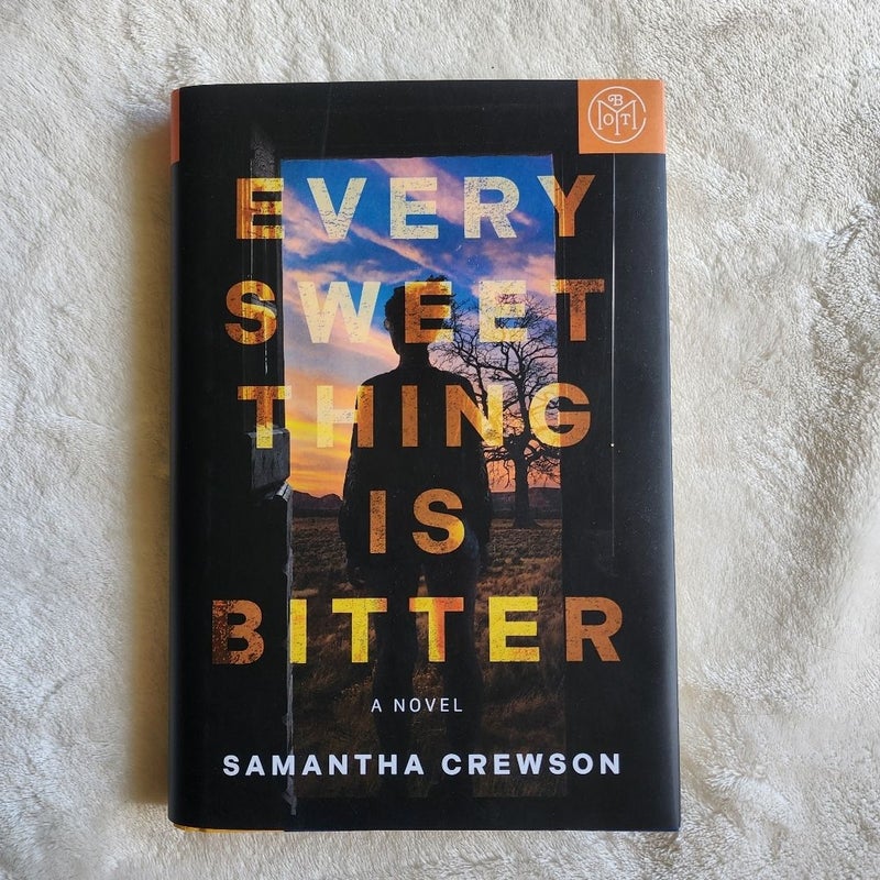 Every Sweet Thing Is Bitter