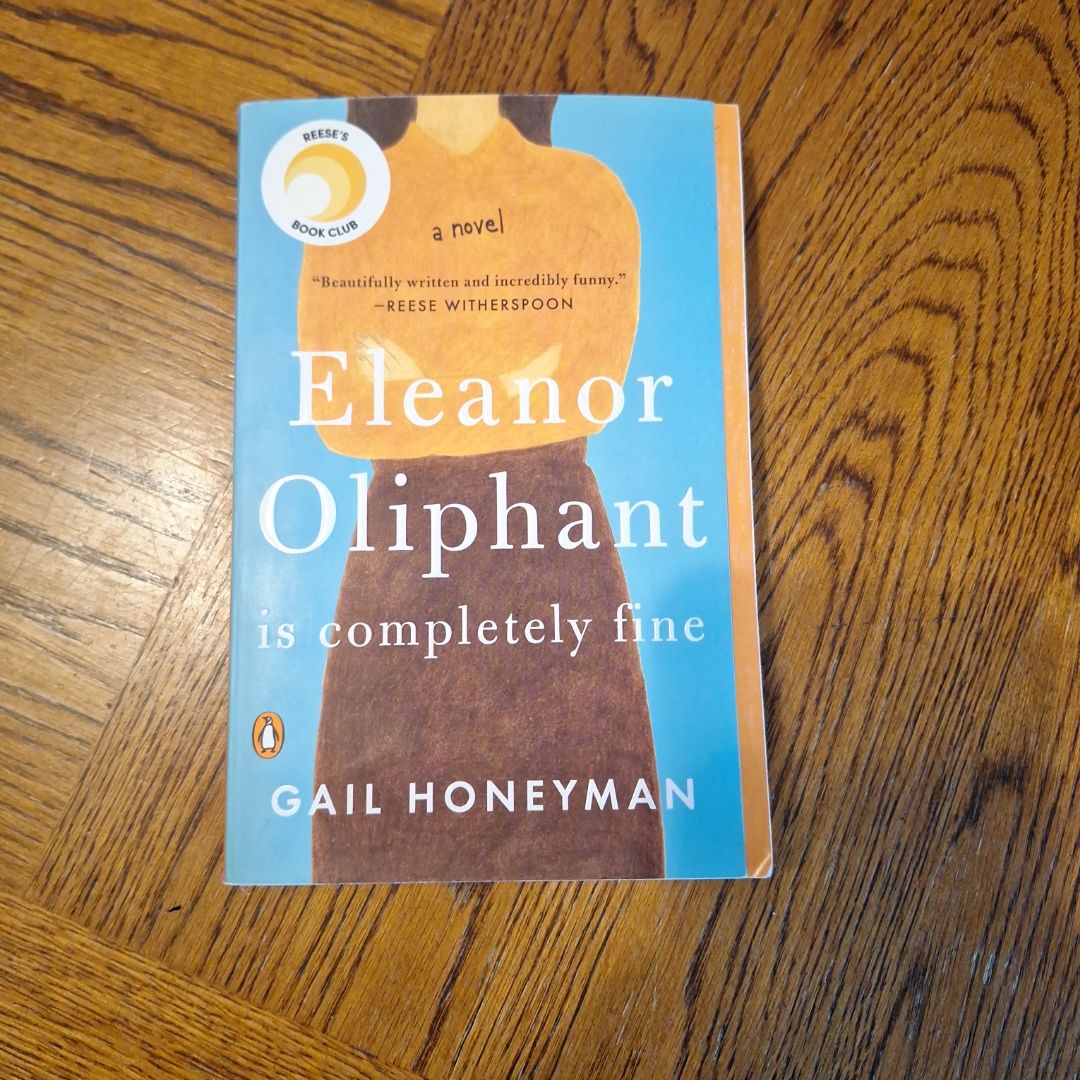 Eleanor Oliphant Is Completely Fine