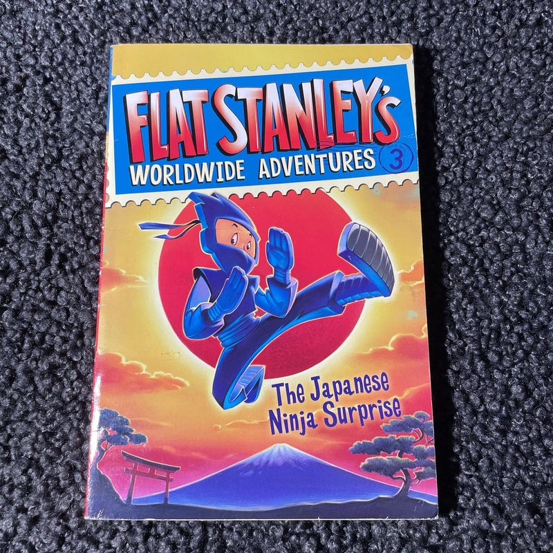 Flat Stanley's Worldwide Adventures #3: the Japanese Ninja Surprise