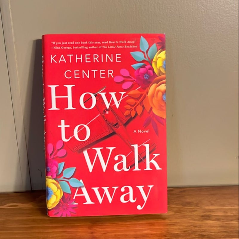 How to Walk Away