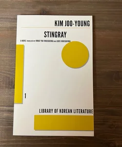 Stingray (Library of Korean Literature #1)