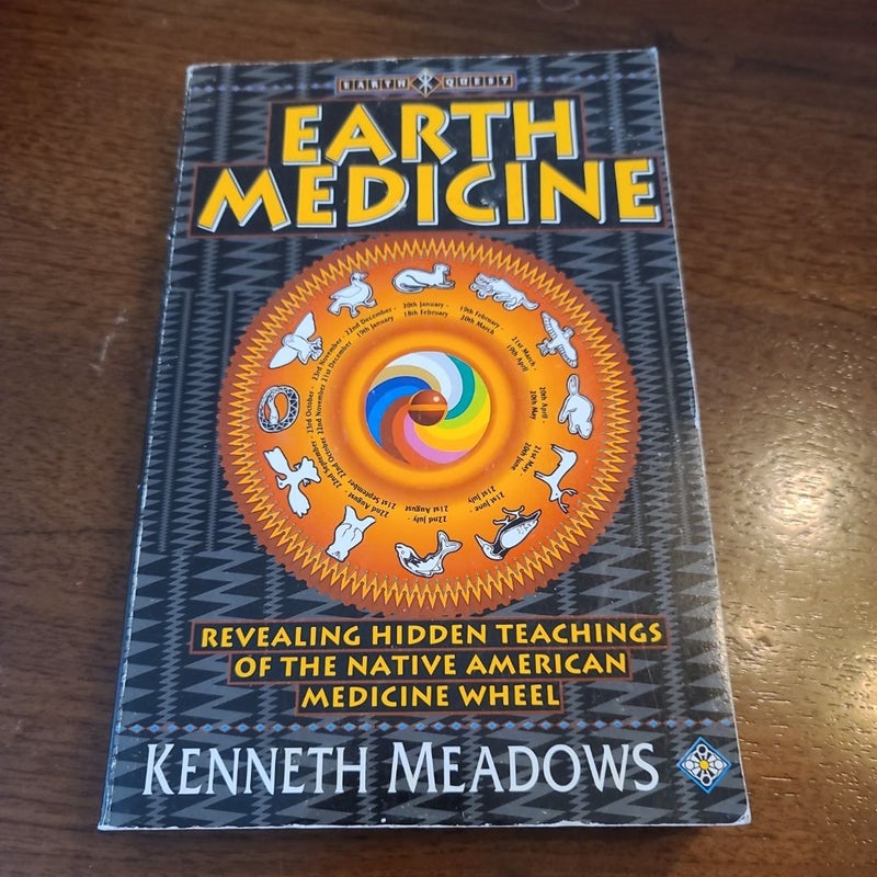 Earth Medicine