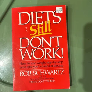 Diets Still Don't Work