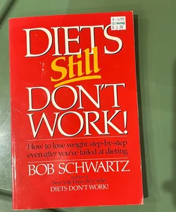 Diets Still Don't Work