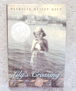 SIGNED Lily's Crossing 