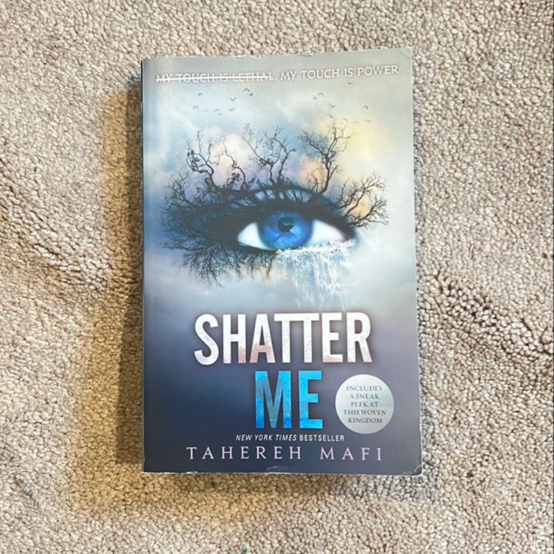 Shatter Me