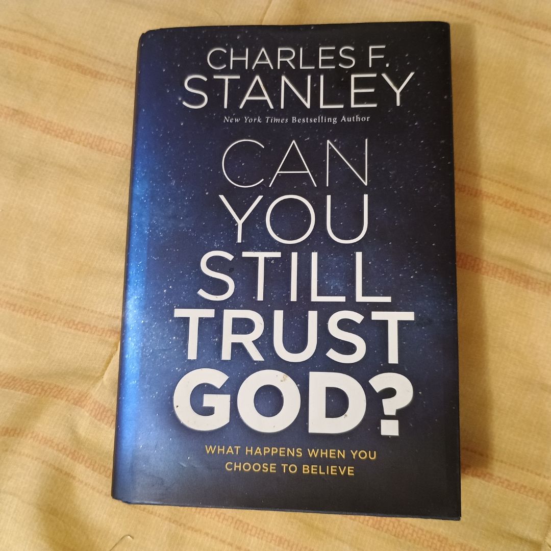 Can You Still Trust God?