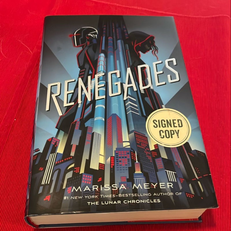 Renegades