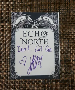 (SIGNED) Echo North