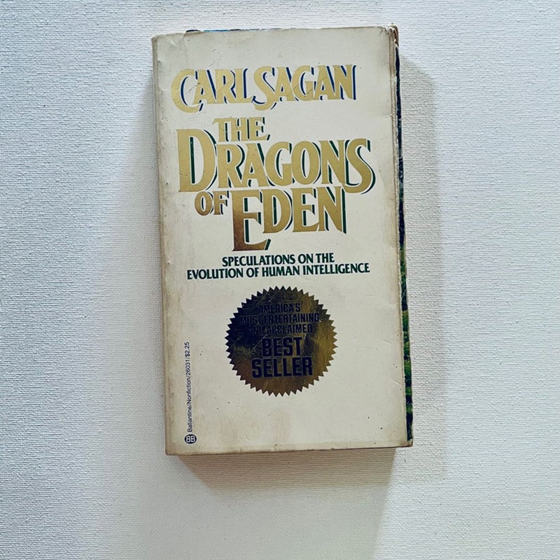 The Dragons of Eden: Speculations on the Evolution of Human Intelligence 1978 Ballantine Books