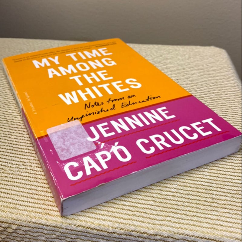 My Time among the Whites