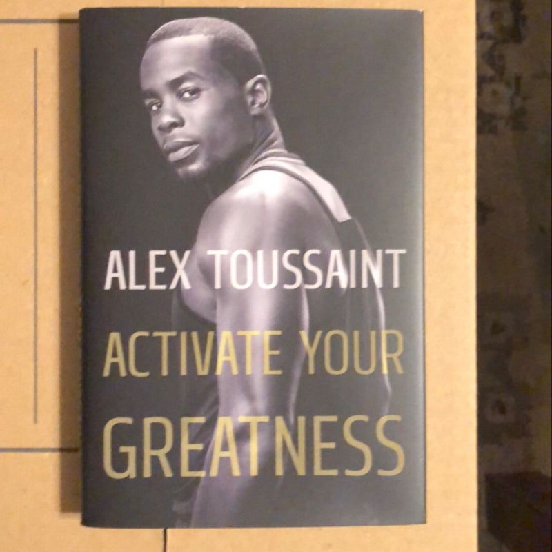 Activate Your Greatness