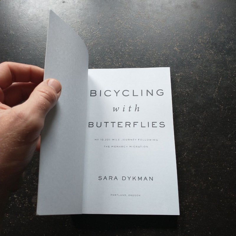 Bicycling with Butterflies *ARC Edition*