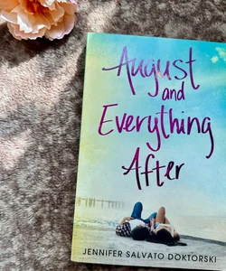 August and Everything After