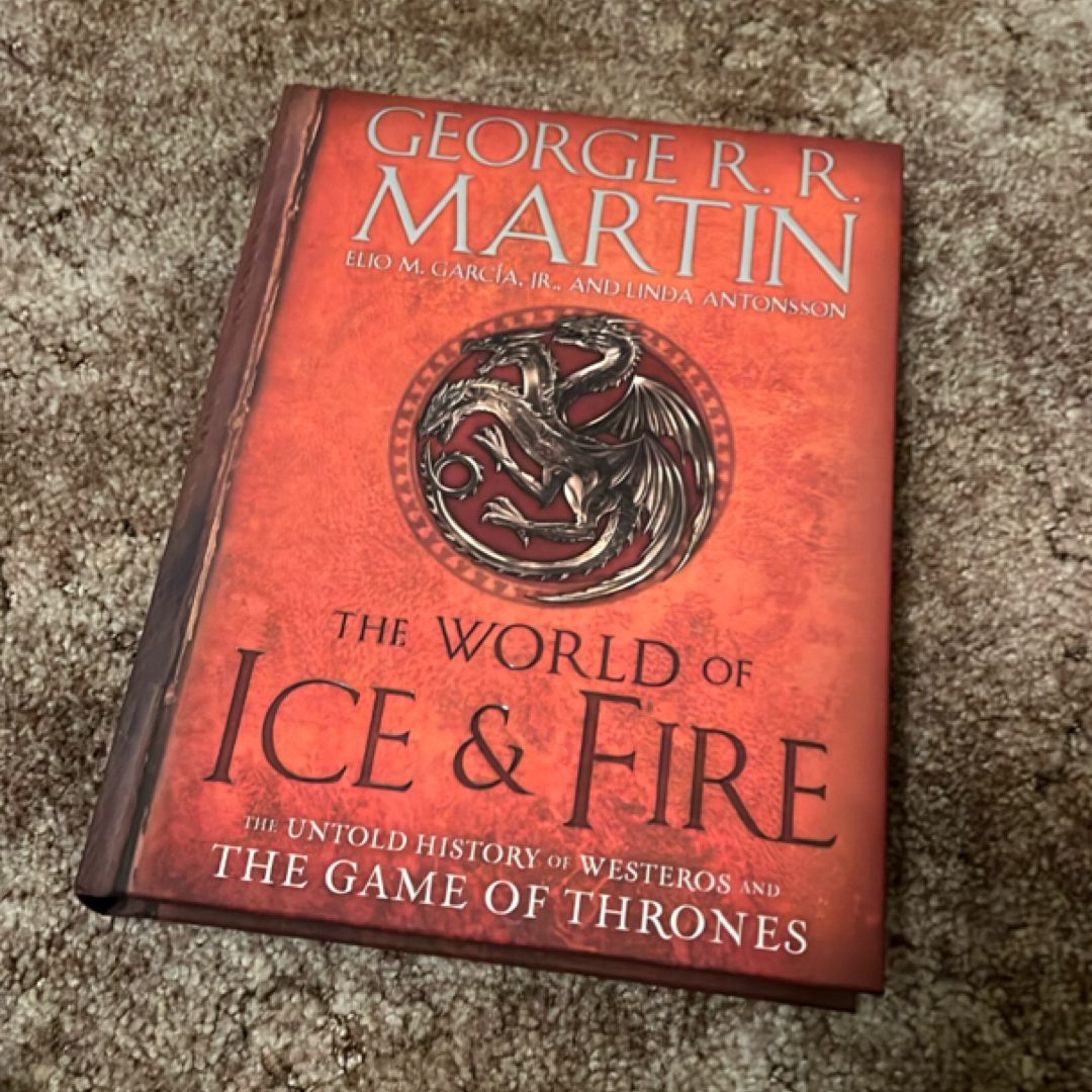 The World of Ice and Fire
