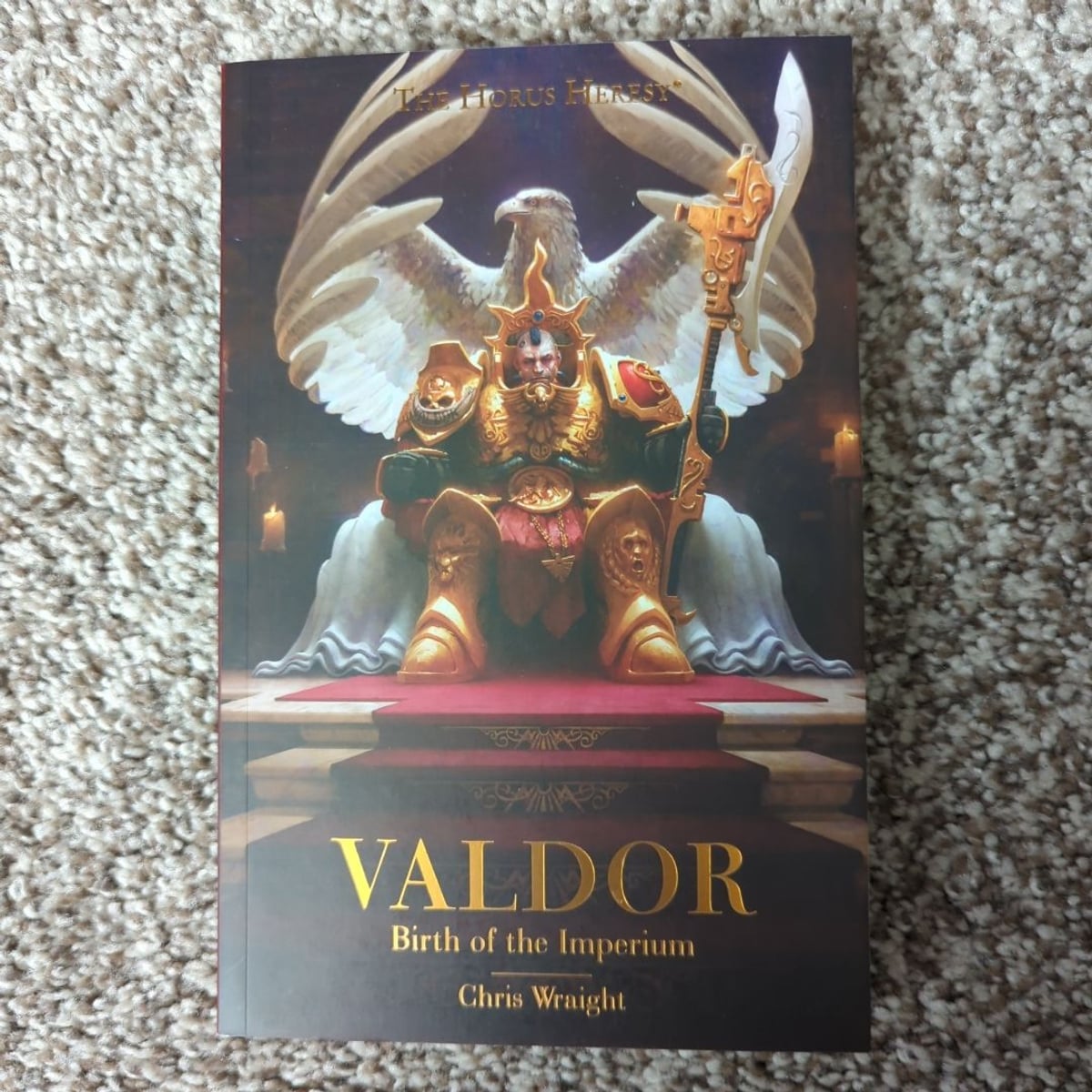 Valdor: Birth of the Imperium by Chris Wraight