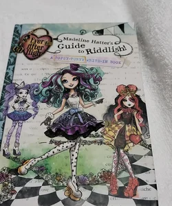 Ever after High - Madeline Hatter's Guide to Riddlish!