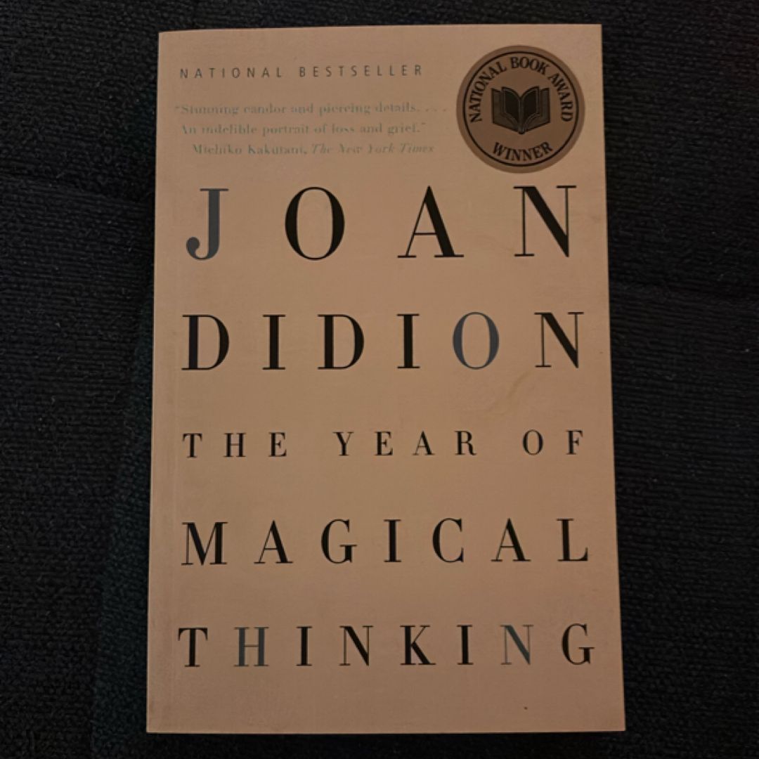 The Year of Magical Thinking