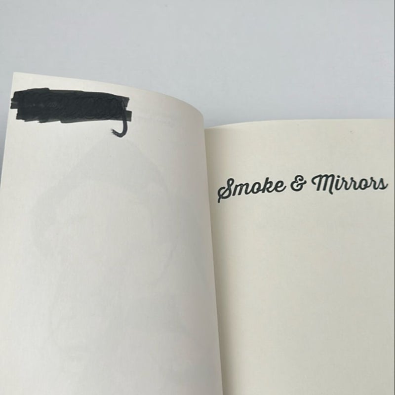 Smoke and Mirrors