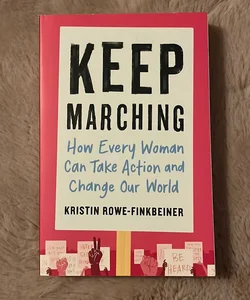 Keep Marching