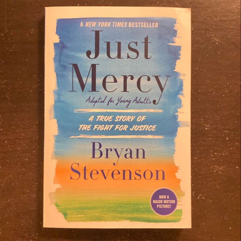 Just Mercy (Adapted for Young Adults)