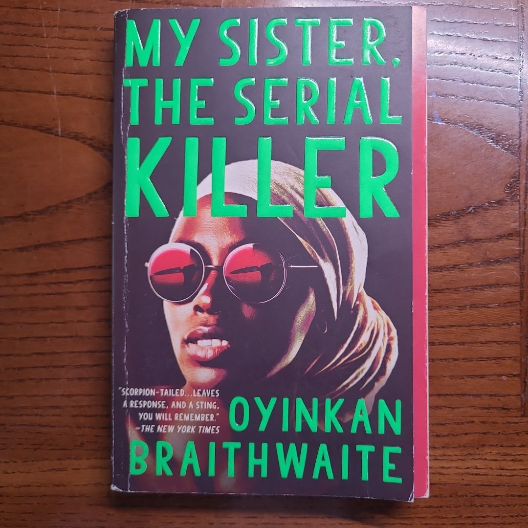 My Sister, the Serial Killer