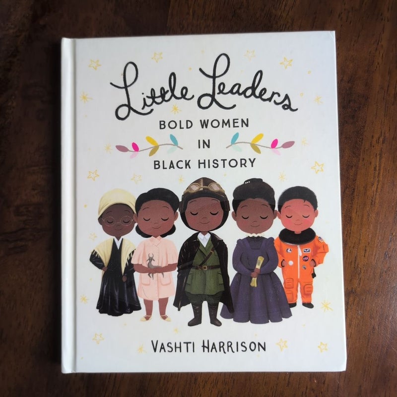 Little Leaders: Bold Women in Black History