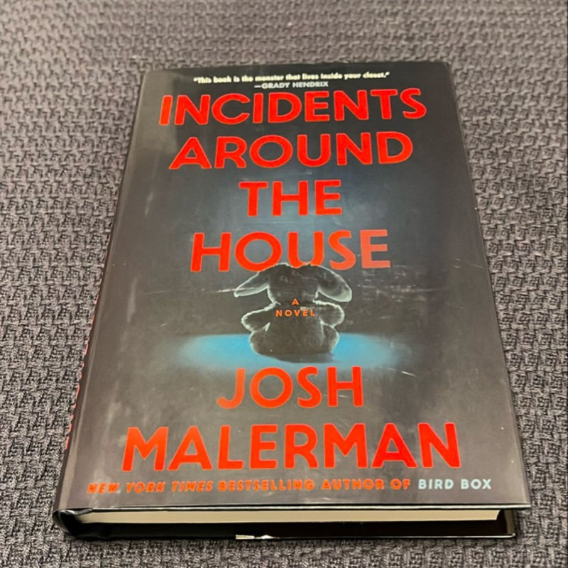 Incidents Around the House