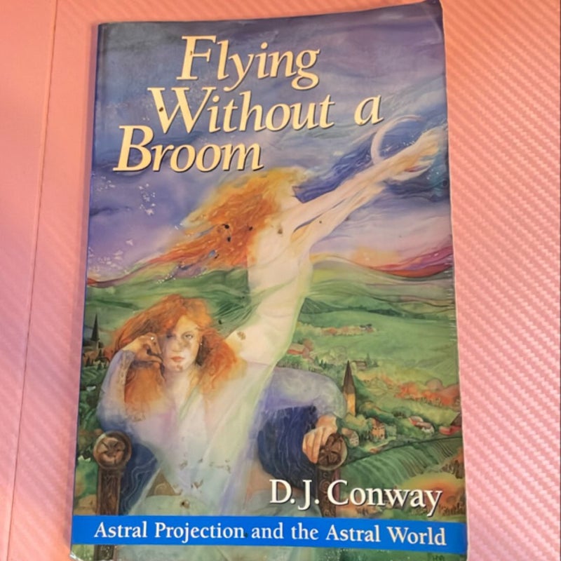 Flying Without a Broom