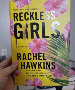 Reckless Girls