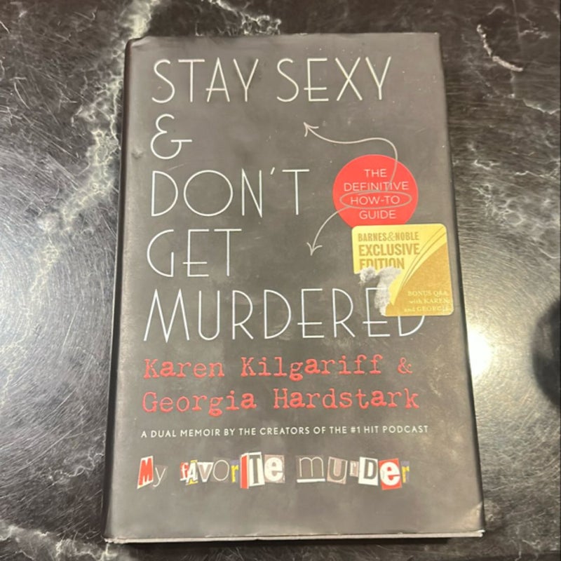 Stay Sexy and Don't Get Murdered