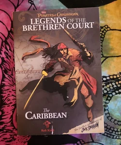 Pirates of the Caribbean: Legends of the Brethren Court #1: the Caribbean