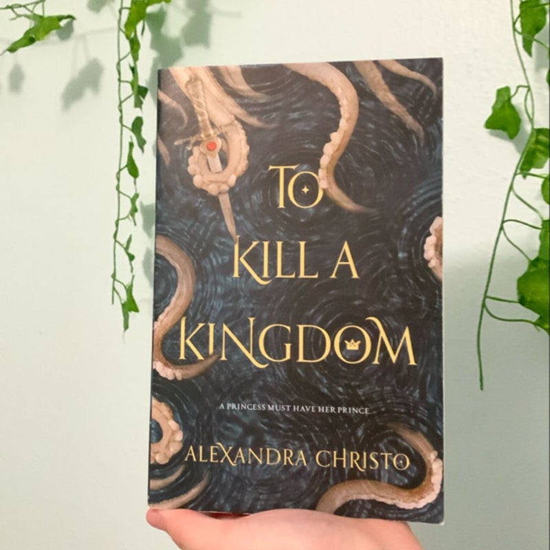 To Kill a Kingdom