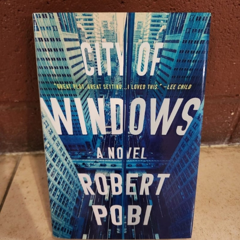 City of Windows By Robert Pobi Hardcover 2019 First Edition