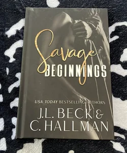 Savage Beginnings -Signed Edition