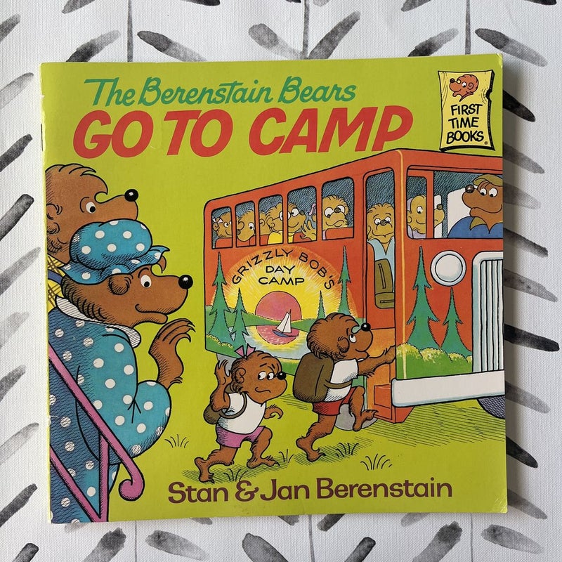 The Berenstain Bears Go to Camp