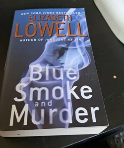 Blue Smoke and Murder