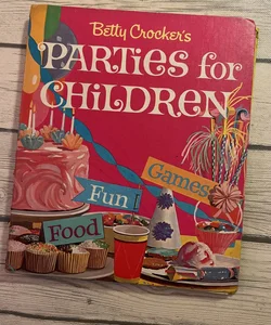 Betty Crockers parties for children