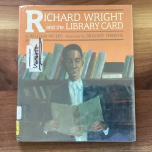 Richard Wright and the Library Card