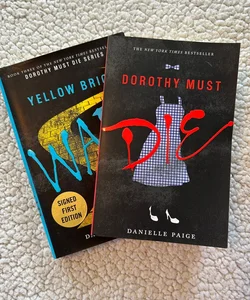 SIGNED Yellow Brick War AND Dorothy Must Die