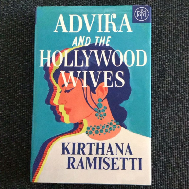 Advika and the Hollywood Wives