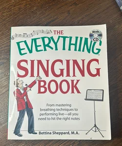 The Everything Singing Book