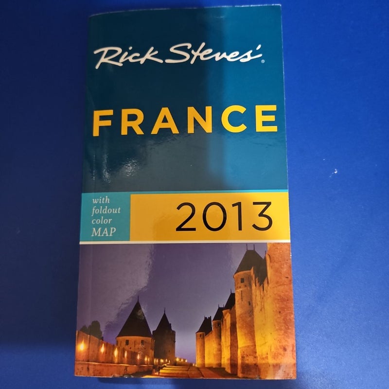 Rick Steves' FRANCE 2013