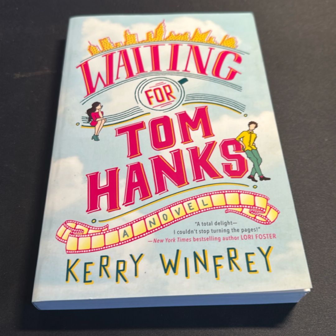 Waiting for Tom Hanks