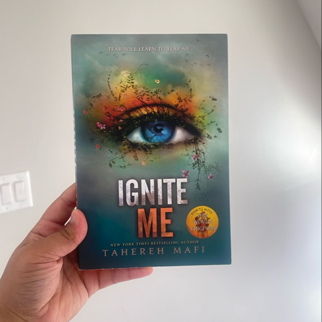 Ignite Me