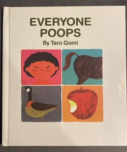 Everyone Poops