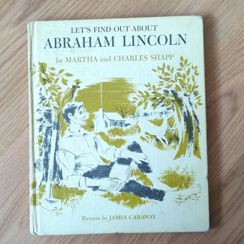Let's Find Out About Abraham Lincoln