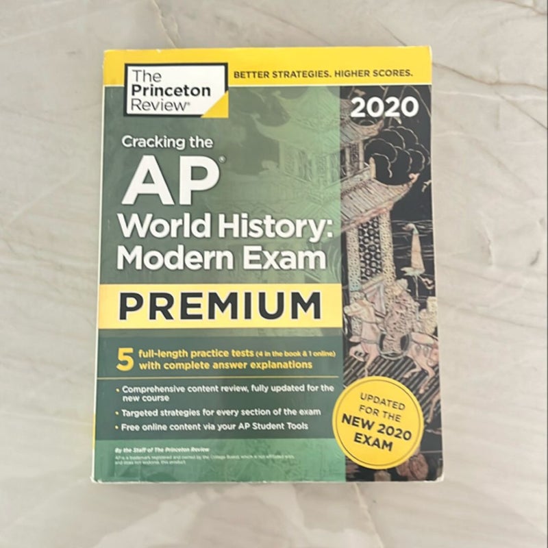 Cracking the AP World History: Modern Exam 2020, Premium Edition