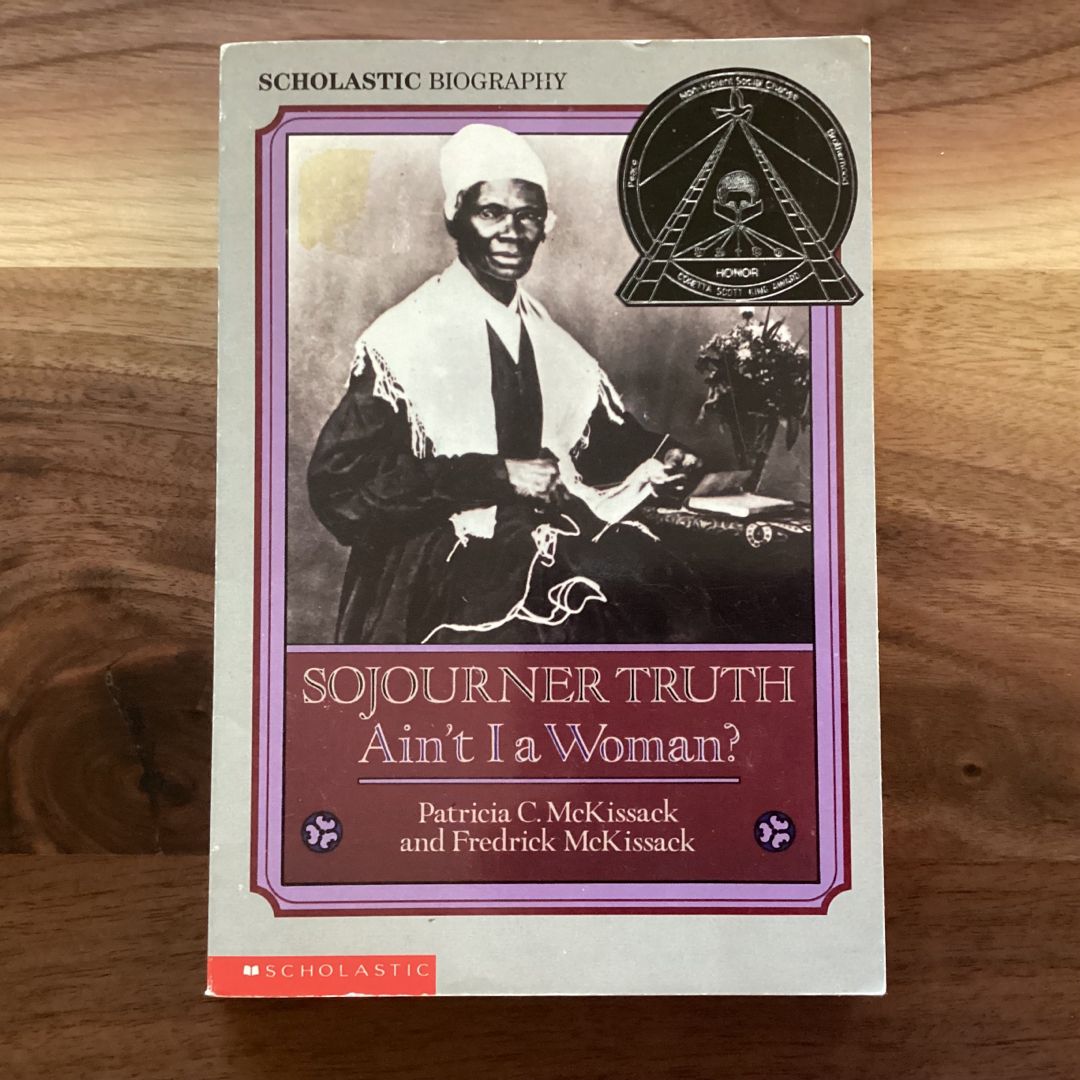 Sojourner Truth: Ain't I a Woman?